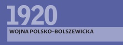 1920 – Wojna polsko–bolszewicka